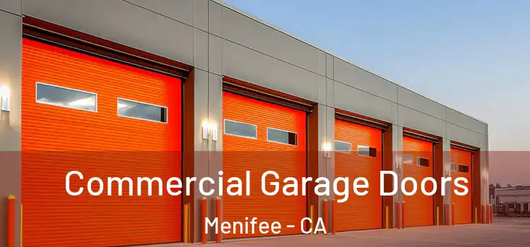  Commercial Garage Doors Menifee - CA