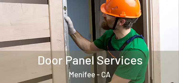 Door Panel Services Menifee - CA
