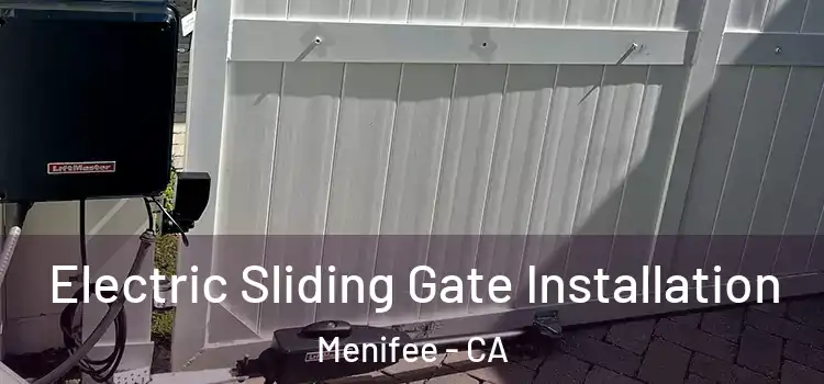  Electric Sliding Gate Installation Menifee - CA