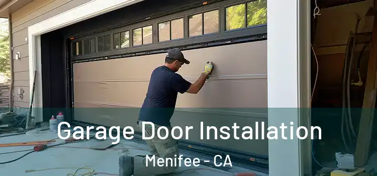  Garage Door Installation Menifee - CA
