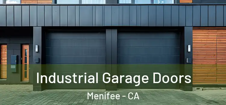  Industrial Garage Doors Menifee - CA