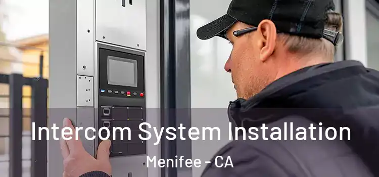  Intercom System Installation Menifee - CA