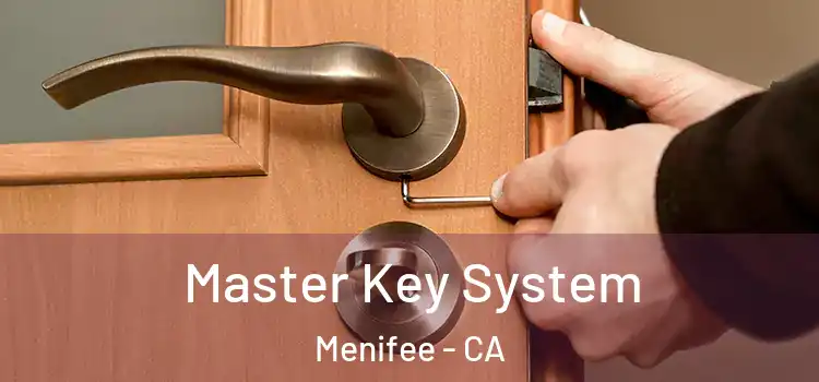Master Key System Menifee - CA