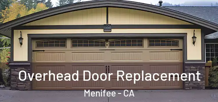  Overhead Door Replacement Menifee - CA