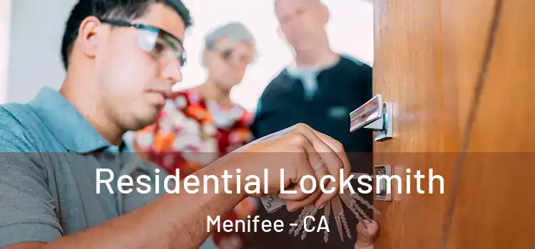  Residential Locksmith Menifee - CA