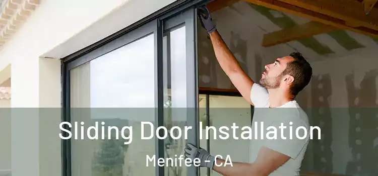Sliding Door Installation Menifee - CA