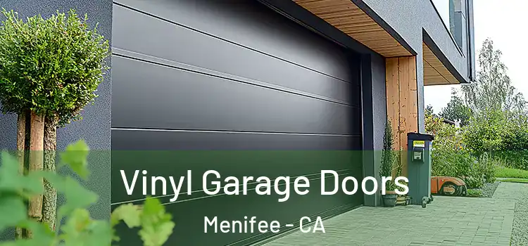  Vinyl Garage Doors Menifee - CA